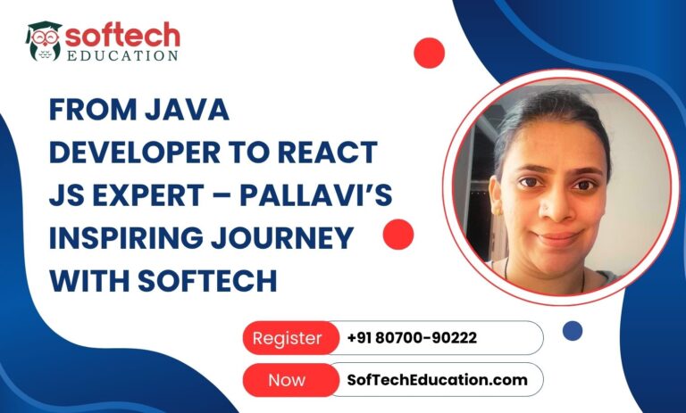 From Java Developer to React JS Expert – Pallavi’s Inspiring Journey with SofTech, Dombivli